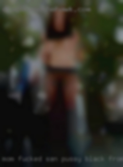 Mom fucked san pussy black fromsister.
